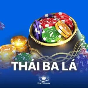 Cách Chơi Thái Ba Lá Cho Người Mới Và Cao Thủ