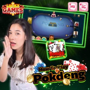 Pok Deng Chơi Như Nào? Hướng Dẫn Chi Tiết Luật Và Cách Chơi