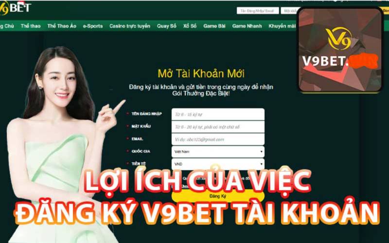 Vì sao nên đăng ký V9BET?